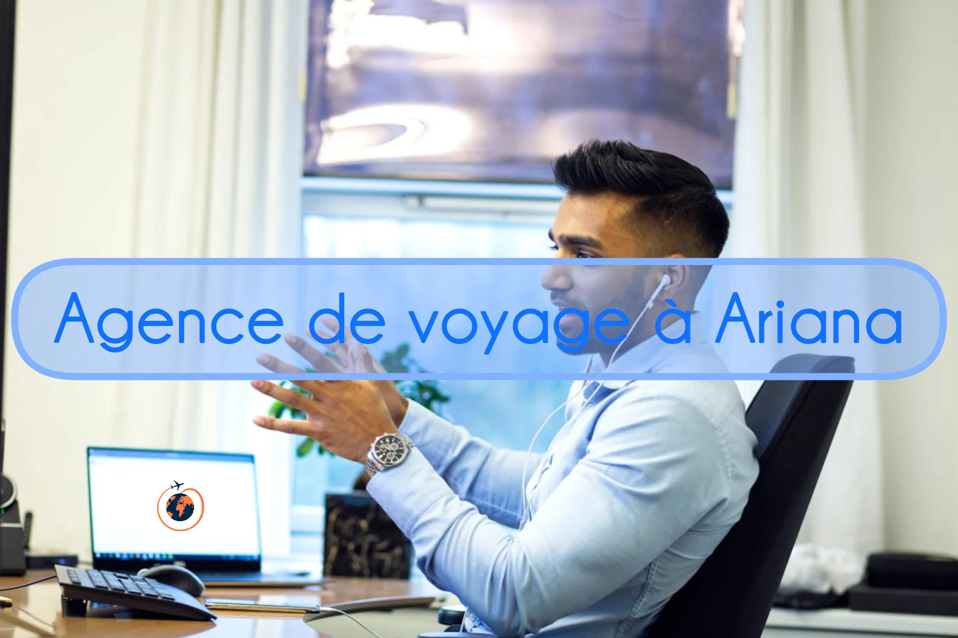 Agence de voyage Ariana