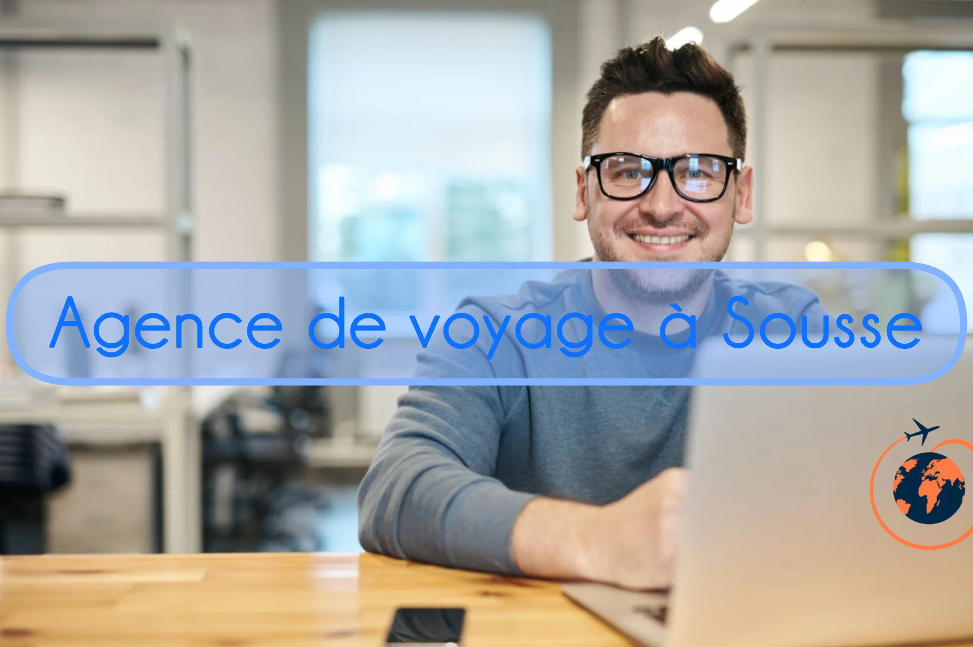 Agence de voyage Sousse
