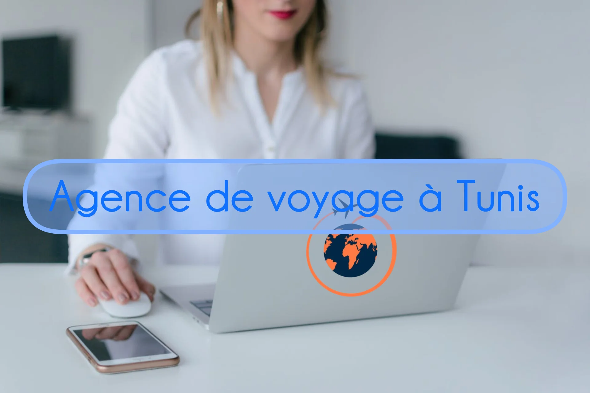 Agence de voyage Tunis